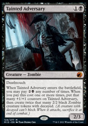 Tainted Adversary (Promo Pack) [Innistrad: Midnight Hunt Promos] | Mindsight Gaming