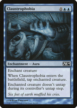 Claustrophobia [Magic 2014] | Mindsight Gaming