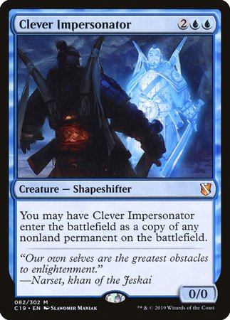 Clever Impersonator [Commander 2019] | Mindsight Gaming