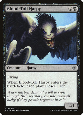 Blood-Toll Harpy [Conspiracy: Take the Crown] | Mindsight Gaming