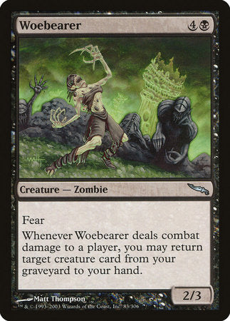 Woebearer [Mirrodin] | Mindsight Gaming