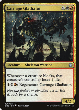 Carnage Gladiator [Conspiracy: Take the Crown] | Mindsight Gaming