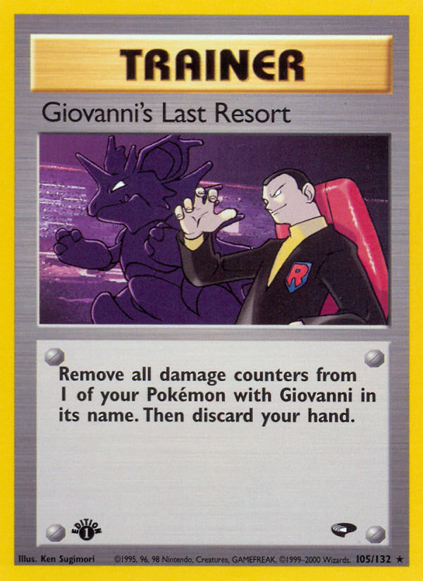 Giovanni's Last Resort (105/132) [Gym Challenge 1st Edition] | Mindsight Gaming