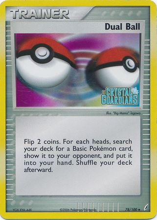 Dual Ball (78/100) (Stamped) [EX: Crystal Guardians] | Mindsight Gaming