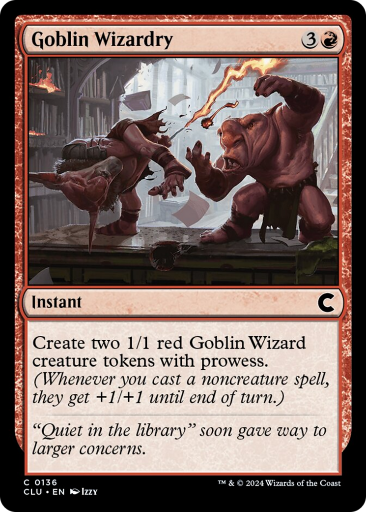 Goblin Wizardry [Ravnica: Clue Edition] | Mindsight Gaming