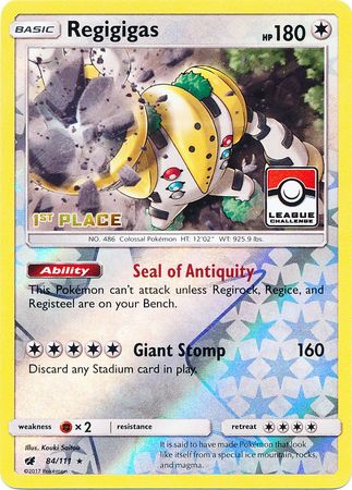 Regigigas (84/111) (League Promo 1st Place) [Sun & Moon: Crimson Invasion] | Mindsight Gaming