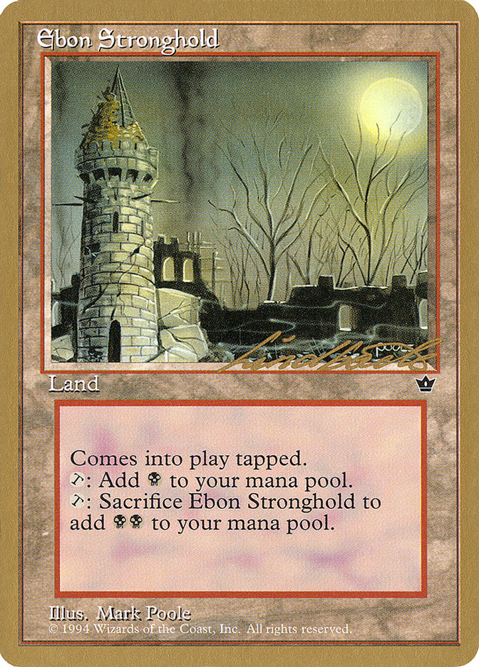 Ebon Stronghold (Leon Lindback) [Pro Tour Collector Set] | Mindsight Gaming