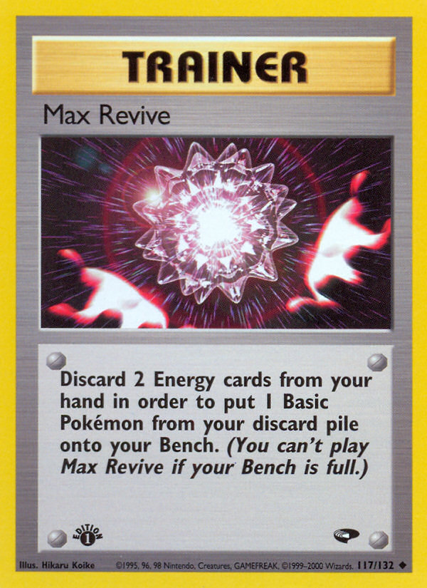 Max Revive (117/132) [Gym Challenge 1st Edition] | Mindsight Gaming