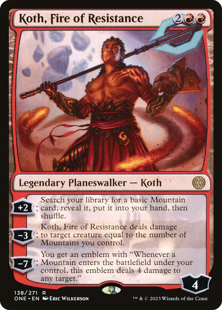 Koth, Fire of Resistance [Phyrexia: All Will Be One] | Mindsight Gaming