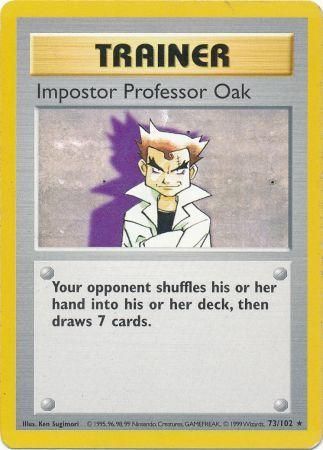 Impostor Professor Oak (73/102) [Base Set Shadowless Unlimited] | Mindsight Gaming