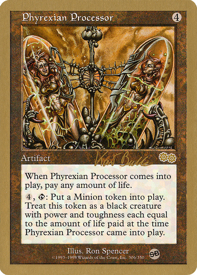 Phyrexian Processor (Kai Budde) (SB) [World Championship Decks 1999] | Mindsight Gaming