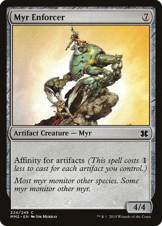 Myr Enforcer [Modern Masters 2015] | Mindsight Gaming