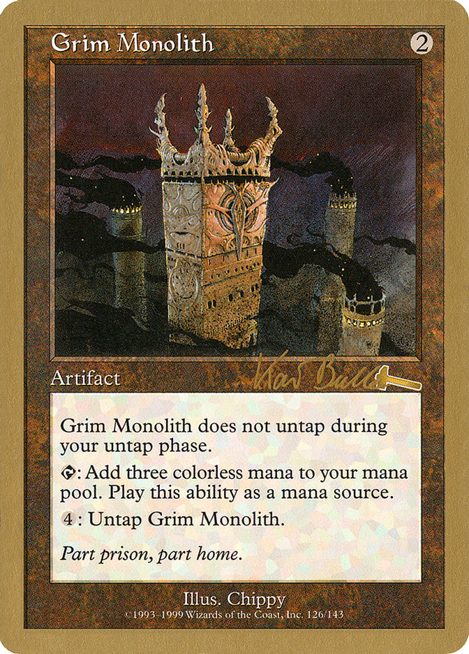 Grim Monolith (Kai Budde) [World Championship Decks 1999] | Mindsight Gaming