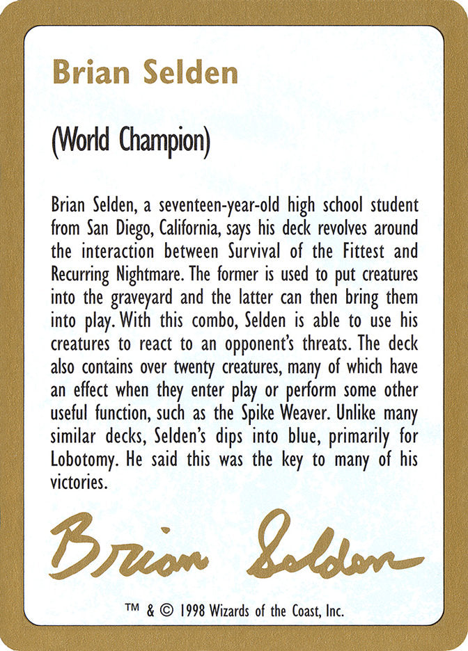 Brian Selden Bio [World Championship Decks 1998] | Mindsight Gaming