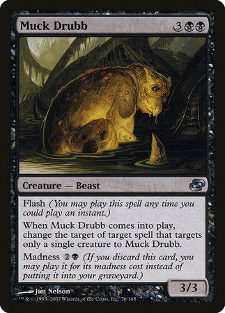 Muck Drubb [Planar Chaos] | Mindsight Gaming