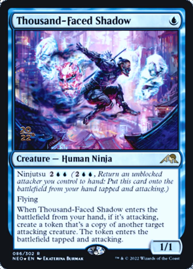 Thousand-Faced Shadow [Kamigawa: Neon Dynasty Prerelease Promos] | Mindsight Gaming