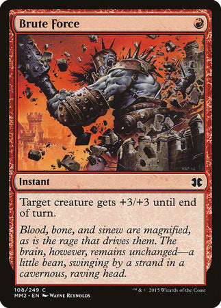 Brute Force [Modern Masters 2015] | Mindsight Gaming