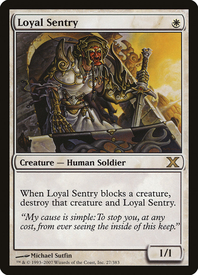 Loyal Sentry [Tenth Edition] | Mindsight Gaming