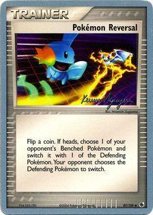 Pokemon Reversal (87/109) (Team Rushdown - Kevin Nguyen) [World Championships 2004] | Mindsight Gaming