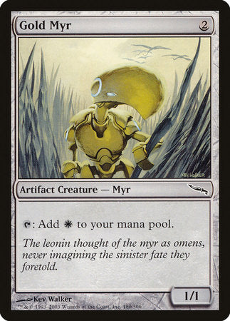 Gold Myr [Mirrodin] | Mindsight Gaming