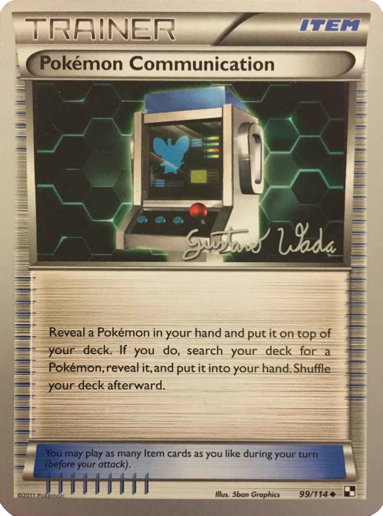 Pokemon Communication (99/114) (Megazone - Gustavo Wada) [World Championships 2011] | Mindsight Gaming